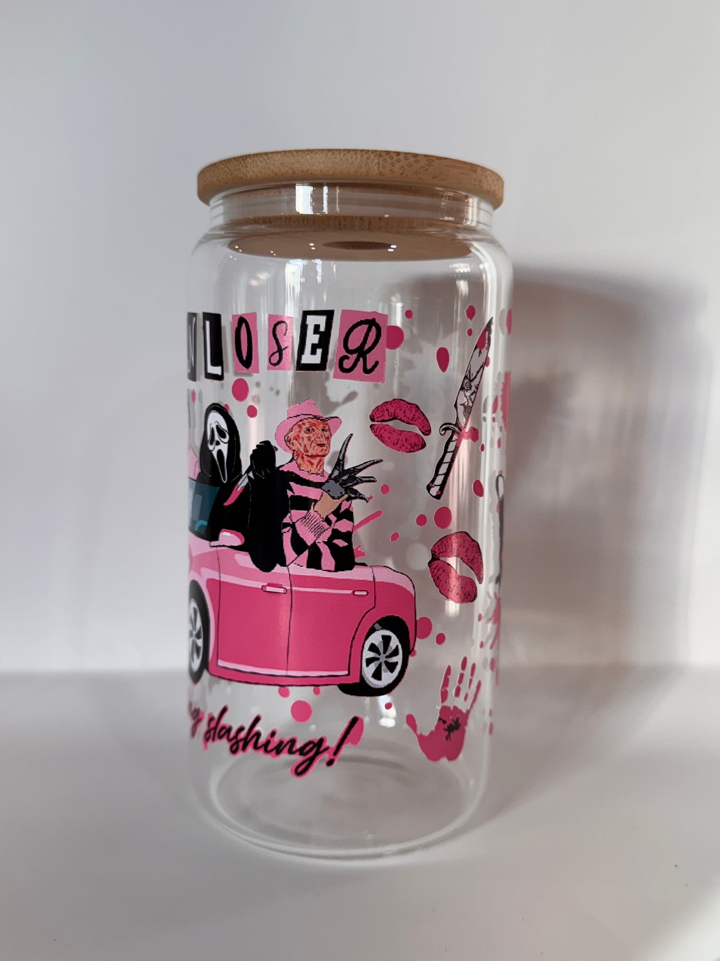 Scream theme * Get in loser glass cup